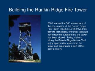 Building the Rankin Ridge Fire Tower