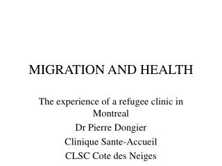 MIGRATION AND HEALTH