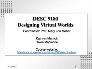 DESC 9180 Designing Virtual Worlds