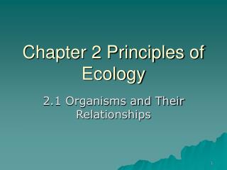 Chapter 2 Principles of Ecology