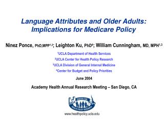 Language Attributes and Older Adults: Implications for Medicare Policy