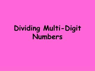 Dividing Multi-Digit Numbers