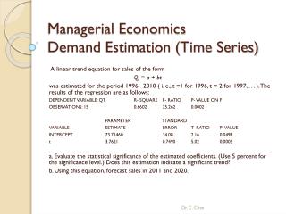 Managerial Economics Demand Estimation (Time Series)
