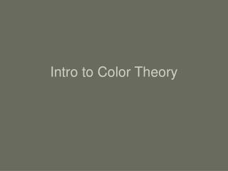Intro to Color Theory