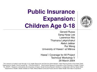 Public Insurance Expansion: Children Age 0-18