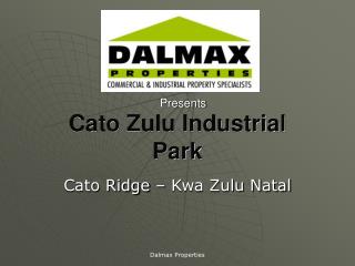 Cato Zulu Industrial Park