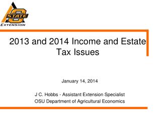 2013 and 2014 Income and Estate Tax Issues