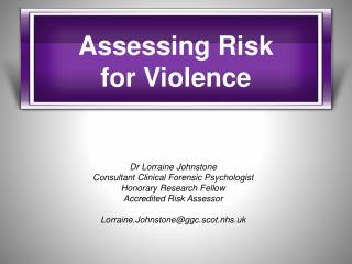 Assessing Risk for Violence