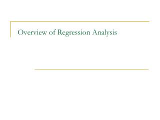 Overview of Regression Analysis