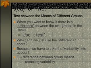 t(ea) for Two: Test between the Means of Different Groups