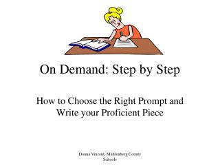 On Demand: Step by Step