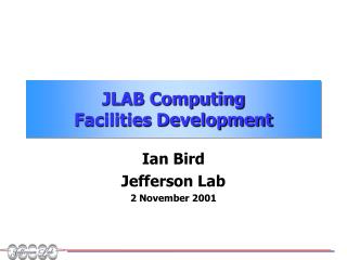 JLAB Computing Facilities Development