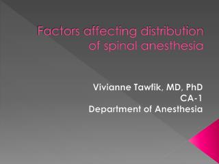 Factors affecting distribution of spinal anesthesia