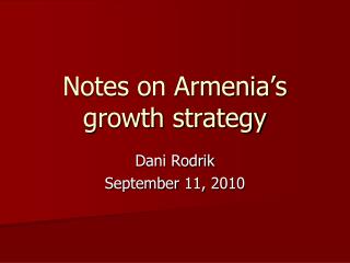 Notes on Armenia’s growth strategy