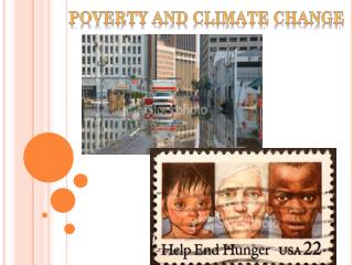 Poverty and Climate Change