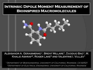 Intrinsic Dipole Moment Measurement of Bioinspired Macromolecules