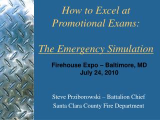 Firehouse Expo – Baltimore, MD July 24, 2010
