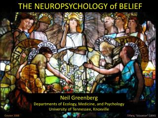 THE NEUROPSYCHOLOGY of BELIEF