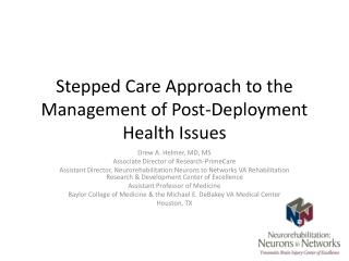 Stepped Care Approach to the Management of Post-Deployment Health Issues