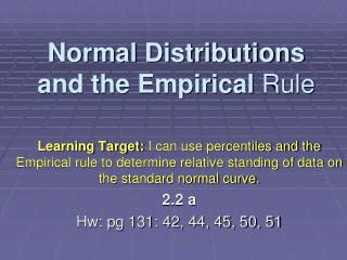 Normal Distributions and the Empirical Rule