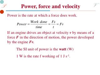 Power, force and velocity