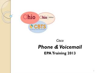 Cisco Phone &amp; Voicemail EPA Training 2013