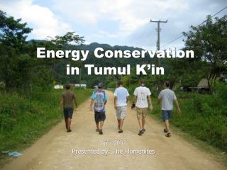 Energy Conservation in Tumul K’in