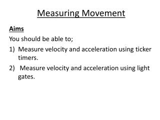 Measuring Movement