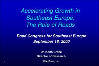 Accelerating Growth in Southeast Europe: The Role of Roads