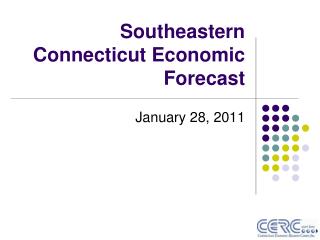 Southeastern Connecticut Economic Forecast