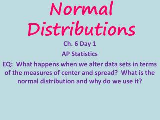 Normal Distributions