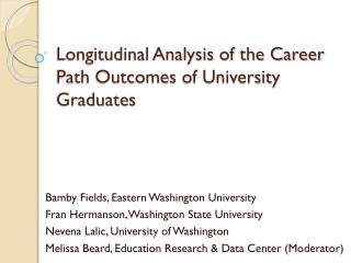 Longitudinal Analysis of the Career Path Outcomes of University Graduates