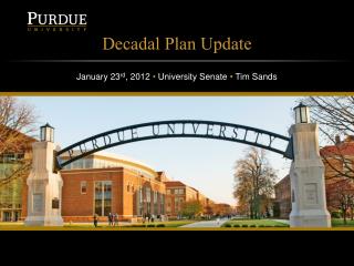 Decadal Plan Update