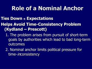 Role of a Nominal Anchor