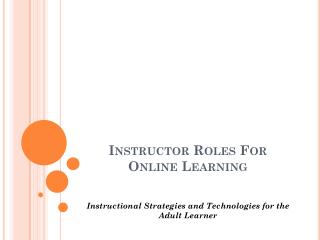 Instructor Roles For Online Learning