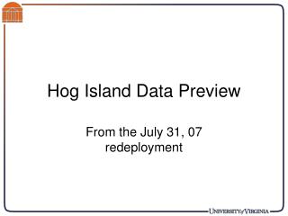 Hog Island Data Preview