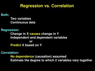 Regression vs. Correlation
