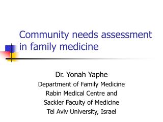 Community needs assessment in family medicine