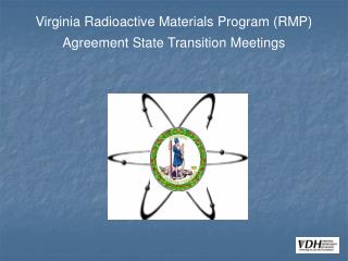 Virginia Radioactive Materials Program (RMP) Agreement State Transition Meetings