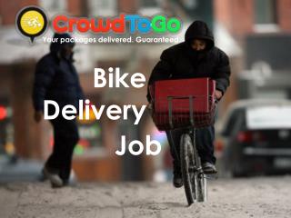 Bike Delivery Job