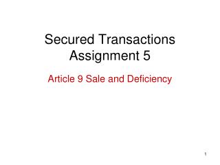 Secured Transactions Assignment 5