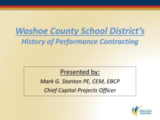 Washoe County School District’s History of Performance Contracting