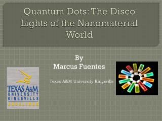 Quantum Dots: The Disco Lights of the Nanomaterial World