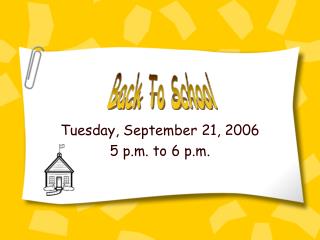 Tuesday, September 21, 2006 5 p.m. to 6 p.m.
