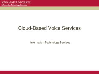 Cloud-Based Voice Services