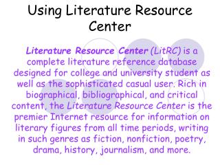 Using Literature Resource Center