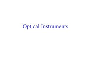 Optical Instruments