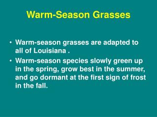 Warm-Season Grasses