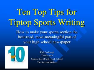 Ten Top Tips for Tiptop Sports Writing