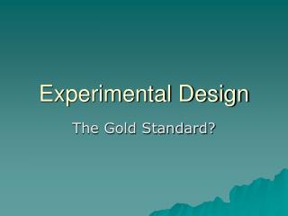 Experimental Design